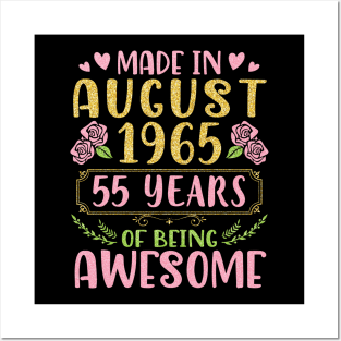 Made In August 1965 Happy Birthday 55 Years Of Being Awesome To Nana Mommy Aunt Sister Wife Daughter Posters and Art